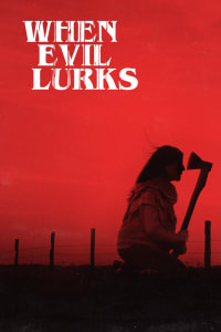 Poster for the movie "When Evil Lurks"